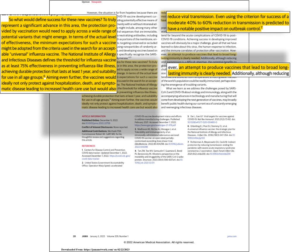 Urgent Need for Next-Generation COVID-19 Vaccines - Page 2 - Highlighted text: So what would define success for these new vaccines? To truly represent a significant advance in this area, the protection pro- vided by vaccination would need to apply across a wide range of potential variants that might emerge. In terms of the actual level of effectiveness, the minimum expectations for such a vaccine might be adopted from the criteria used in the search for an accept- able “universal” influenza vaccine. The National Institute of Allergy and Infectious Diseases defines the threshold for influenza vaccine as at least 75% effectiveness in preventing influenza-like illness, achieving durable protection that lasts at least 1 year, and suitability for use in all age groups.6 Aiming even further, the vaccines would ideally not only protect against hospitalization, death, and sympto- matic disease leading to increased health care use but would also reduce viral transmission. Even using the criterion for success of a moderate 40% to 60% reduction in transmission is predicted to have a notable positive impact on outbreak control.

an attempt to produce vaccines that lead to broad long- lasting immunity is clearly needed. 