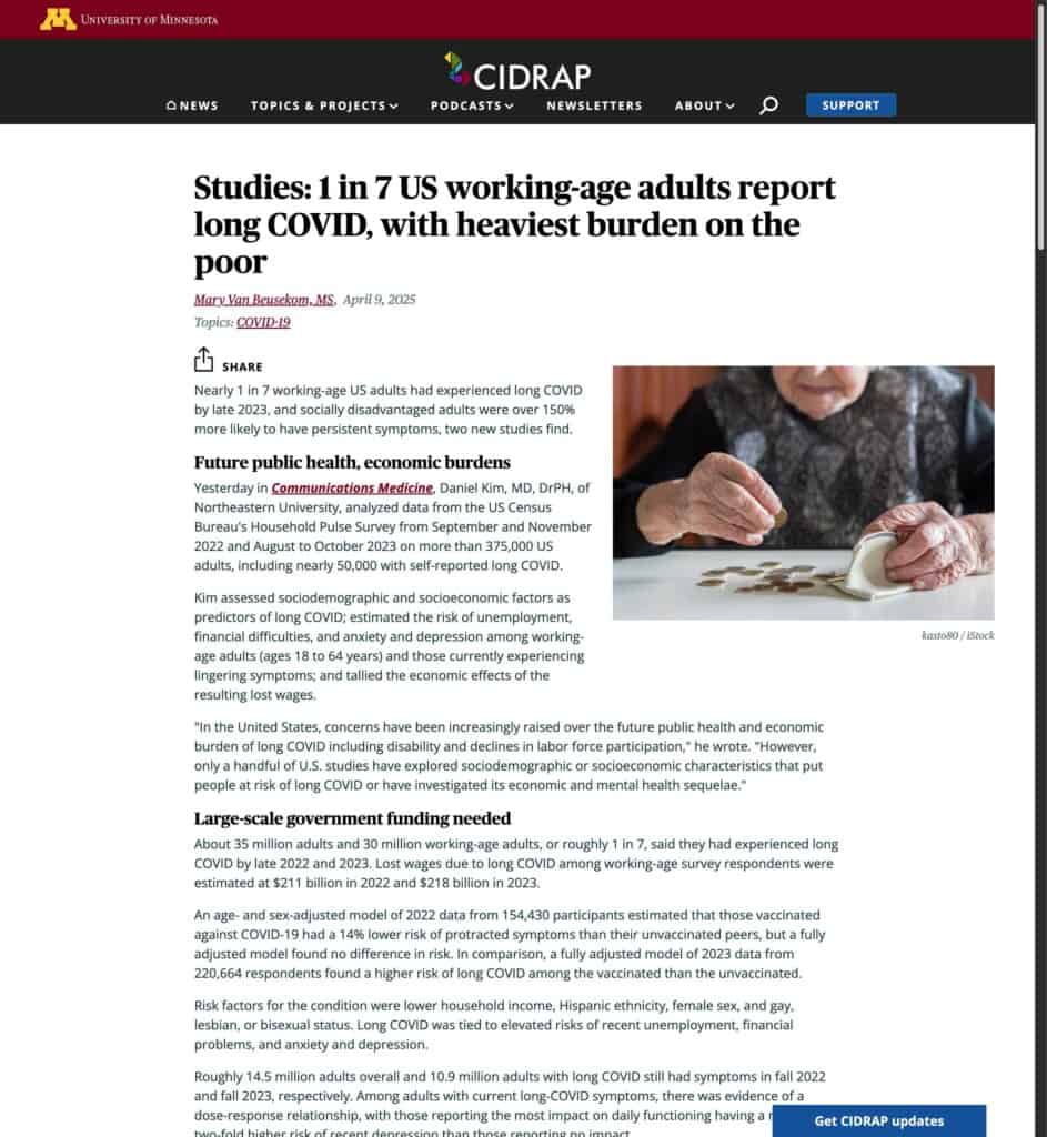 CIDRAP – “Studies: 1 in 7 US working-age adults report Long COVID, with heaviest burden on the poor”